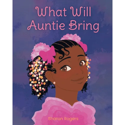 What Will Auntie Bring