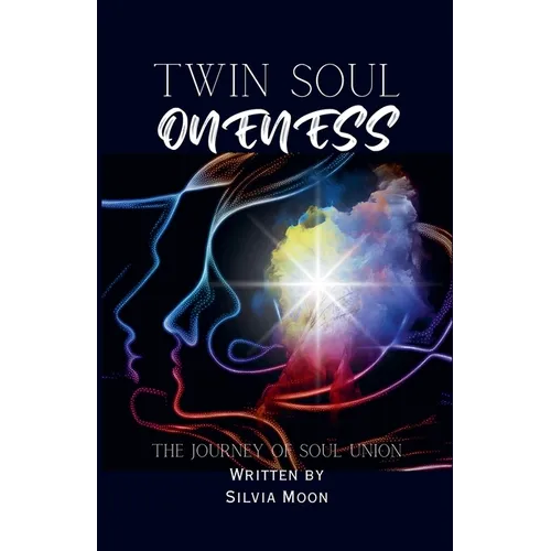 Twin Soul Oneness