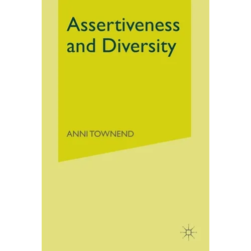 Assertiveness and Diversity