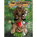 Tiki Gardens Volume Two - A Coloring Book For Adults