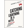 Catching Lightning in a Bottle: How Merrill Lynch Revolutionized the Financial World