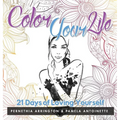 Color Your Life: 21 Days of Loving Yourself