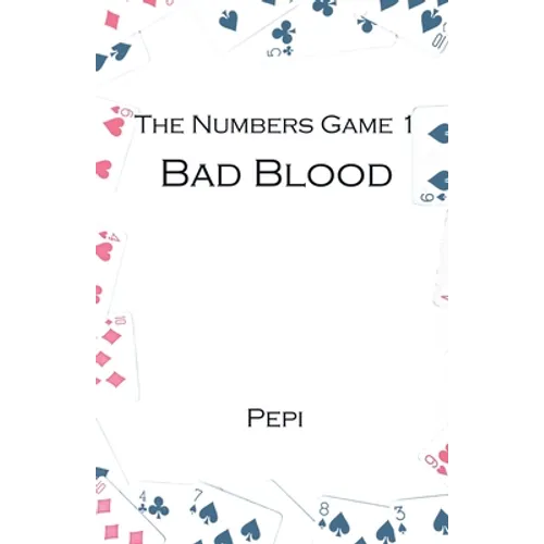 The Numbers Game 1: Bad Blood