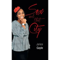 Sex and That City