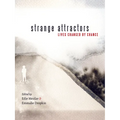 Strange Attractors: Lives Changed by Chance