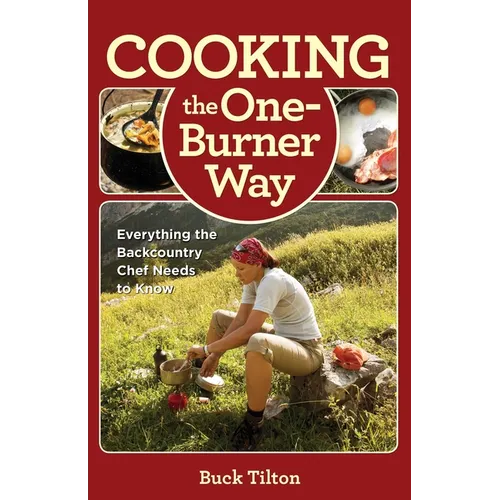 Cooking the One-Burner Way