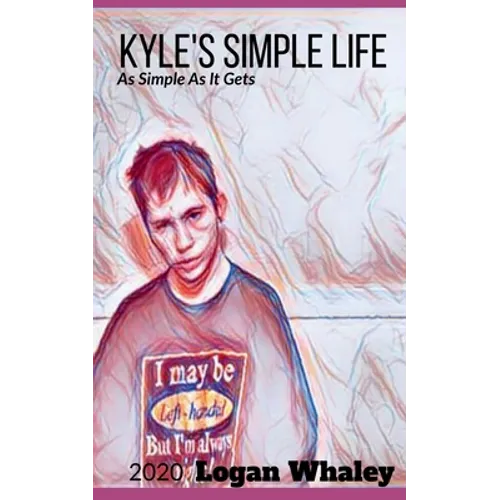 Kyle's Simple Life
