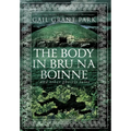 The Body in Brú na Bóinne: and other ghostly tales