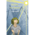 Broken Yet Healed