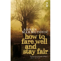 How to Fare Well and Stay Fair