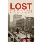 Lost Cincinnati