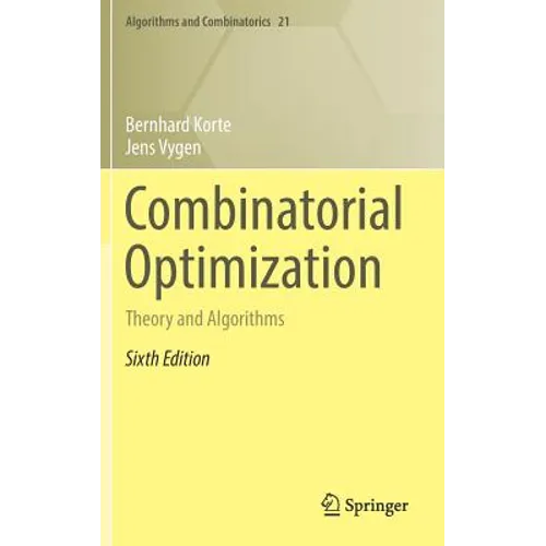 Combinatorial Optimization: Theory and Algorithms