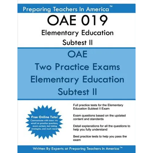 OAE 019 Elementary Education Subtest II: OAE 019 Mathematics, Science, Arts, Health, and Fitness