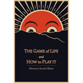 The Game of Life and How to Play It