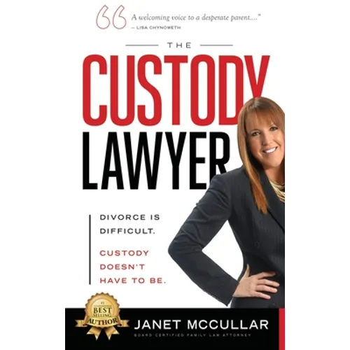 The Custody Lawyer: Divorce Is Difficult - Custody Doesn't Have To Be