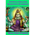 Crystal Healing Scientific Evidence