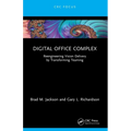 Digital Office Complex: Reengineering Vision Delivery by Transforming Teaming