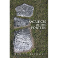 Sacrifices of the Porters