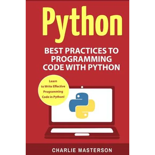 Python: Best Practices to Programming Code with Python