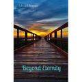 Beyond Eternity