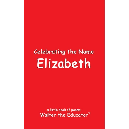 Celebrating the Name Elizabeth