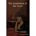 The Symbolism of the Tarot