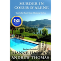 Murder in Coeur d'Alene: Gabriella Hunt Cozy Mystery Series