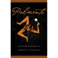 Palmento: A Sicilian Wine Odyssey