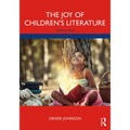 The Joy of Children's Literature