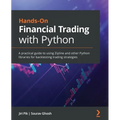 Hands-On Financial Trading with Python: A practical guide to using Zipline and other Python libraries for backtesting trading strategies