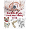Beautiful Angelic creatures Coloring Book