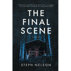 The Final Scene: A Thriller