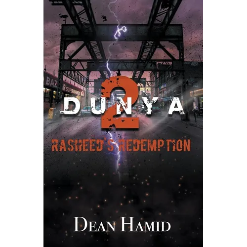 Dunya! 2 Rasheed's Redemption