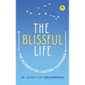 The Blissful Life