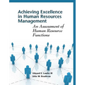 Achieving Excellence in Human Resource Management: An Assessment of Human Resource Functions