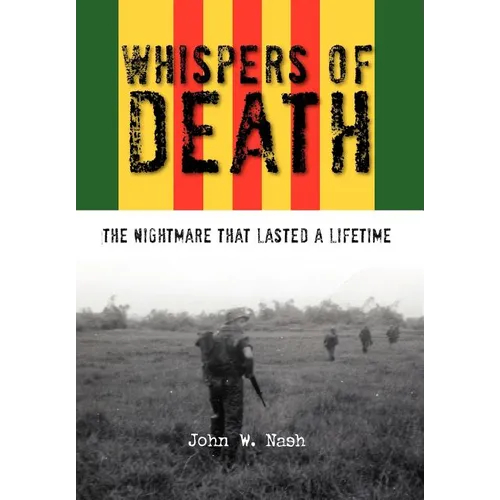 Whispers of Death: The Nightmare That Lasted a Lifetime