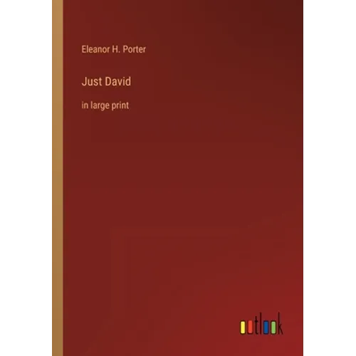 Just David: in large print