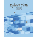Explain It To Me: Wifi