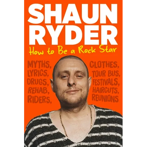 How to Be a Rock Star