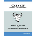 GCC 8.0 GNU Compiler Collection Internals
