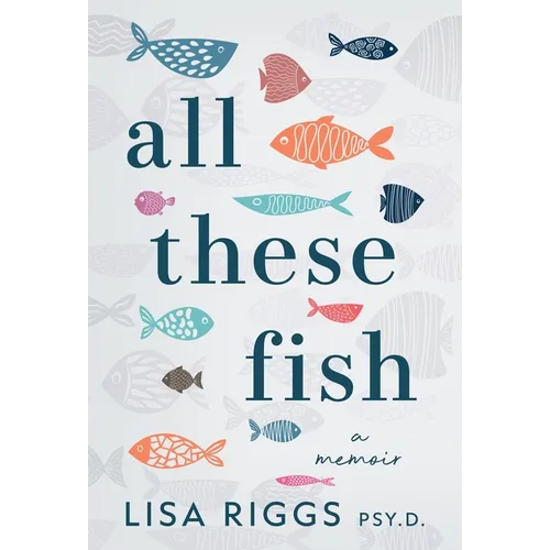 All These Fish