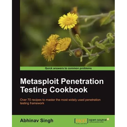 Metasploit Penetration Testing Cookbook