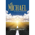 Mr. Michael: Journeying with My Special Son