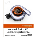 Autodesk Fusion 360: A Power Guide for Beginners and Intermediate Users (8th Edition): 2026 - Colored