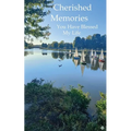 Cherished Memories: You Have Blessed My Life