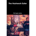 The Hasheesh Eater