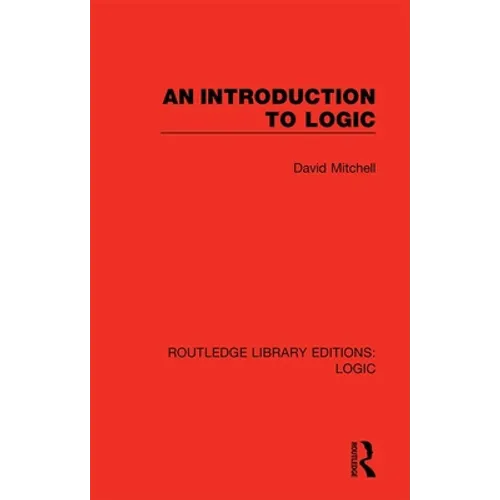 An Introduction to Logic