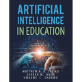 Artificial Intelligence in Education