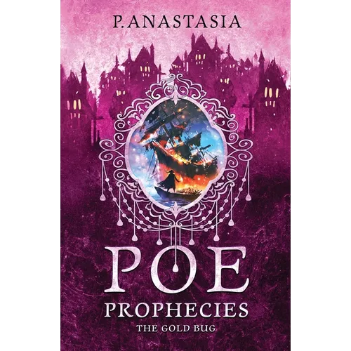 POE Prophecies: The Gold Bug