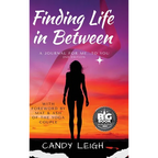 Finding Life In Between: A Journal for Me...to You